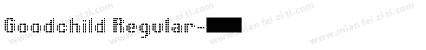 Goodchild Regular字体转换